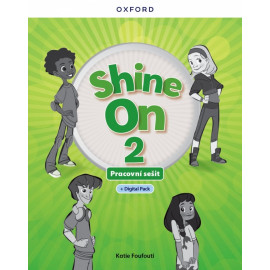Shine On! 2 Activity Book with Digital pack Czech edition