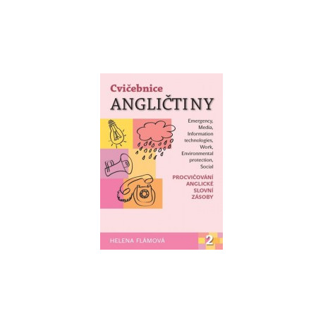 Cvičebnice angličtiny 2 - Procvičování anglické slovní zásoby