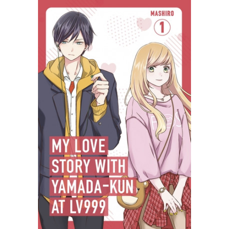 My Love Story with Yamada-kun at Lv999, Vol. 1