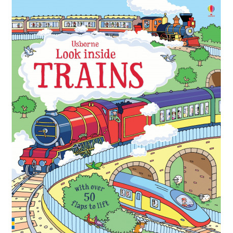 Usborne: Look Inside Trains