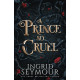 A Prince So Cruel (Healer of Kingdoms 1)