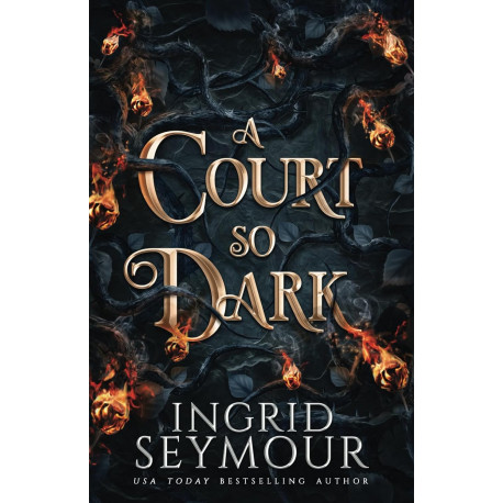 A Court So Dark (Healer of Kingdoms 3)