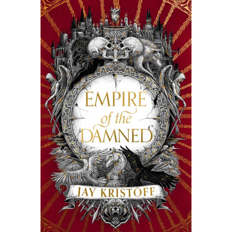 Empire of the Damned: Empire of the Vampire 2) Empire of the Damned: Empire of the Vampire 2)