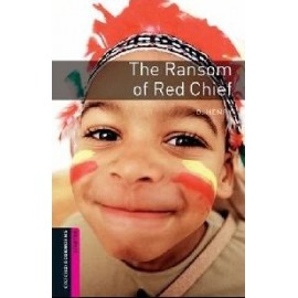 Oxford Bookworms: The Ransom of Red Chief