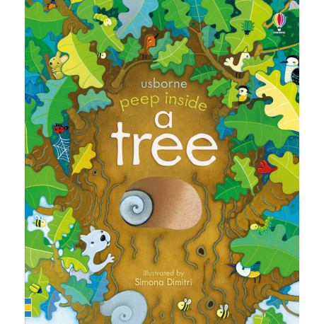 Usborne: Peep Inside a Tree 
