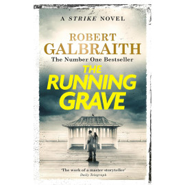 The Running Grave: A Cormoran Strike Novel, 7