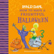 Roald Dahl: How to Have a Frightful Halloween