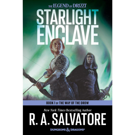 Starlight Enclave: A Novel (The Way of the Drow, 1)