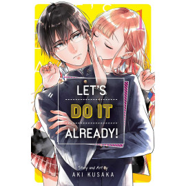 Let's Do It Already!, Vol. 1