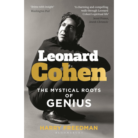 Leonard Cohen: The Mystical Roots of Genius 