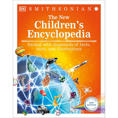 The New Children's Encyclopedia: Packed with thousands of facts, stats, and illustrations