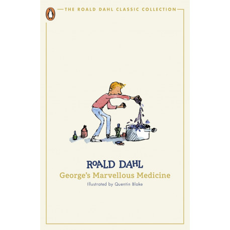 George's Marvellous Medicine George's Marvellous Medicine