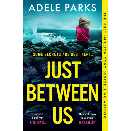 Just Between Us Just Between Us