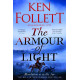 The Armour of Light (The Kingsbridge Novels)