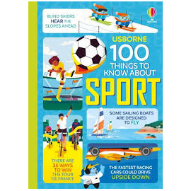 Usborne: 100 Things to Know About Sport