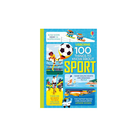 Usborne: 100 Things to Know About Sport