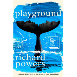 Playground (LONGLISTED FOR THE BOOKER PRIZE 2024)