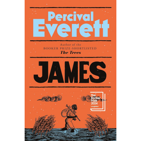 James (LONGLISTED FOR THE BOOKER PRIZE 2024)