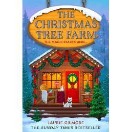 The Christmas Tree Farm: (Dream Harbor) (Book 3)