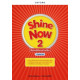 Shine Now 2 Teacher's Guide with Digital pack Czech edition