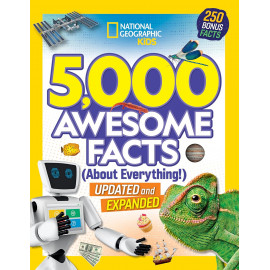 National Geographic Kids 5,000 Awesome Facts (About Everything!): Updated and Expanded!