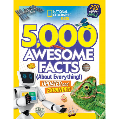 National Geographic Kids 5,000 Awesome Facts (About Everything!): Updated and Expanded!