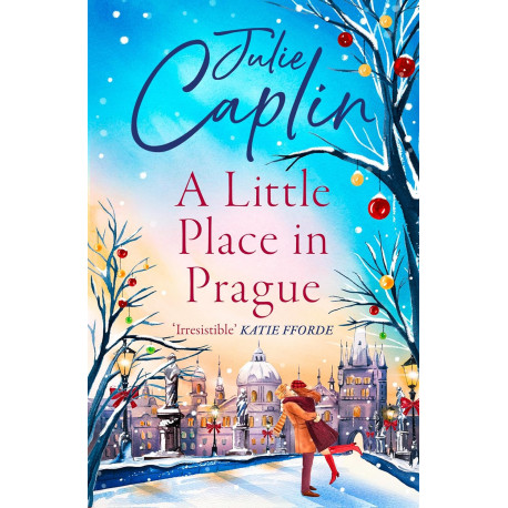 A Little Place in Prague (Romantic Escapes 12) A Little Place in Prague (Romantic Escapes 12)