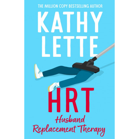 HRT: Husband Replacement Therapy
