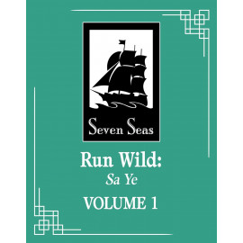 Run Wild: Sa Ye (Novel) Vol. 1