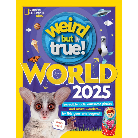 National Geographic Kids: Weird But True World 2025