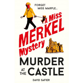 Murder at the Castle: 1 (Miss Merkel Mystery)