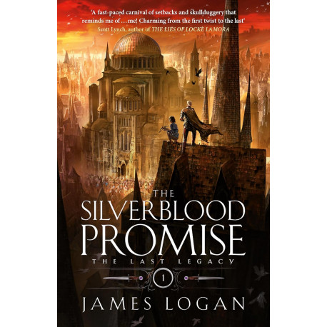 The Silverblood Promise: The Last Legacy Book 1 