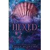 Hexed (Never After 6)