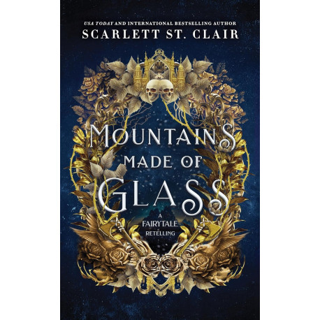 Mountains Made of Glass (Fairy Tale Retelling 1)