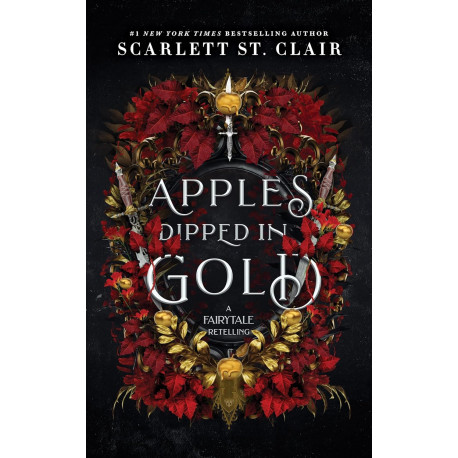 Apples Dipped in Gold (Fairy Tale Retelling Book 2)