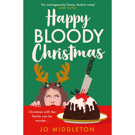 Happy Bloody Christmas Happy Bloody Christmas