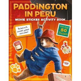 Paddington in Peru: Movie Sticker Activity Book