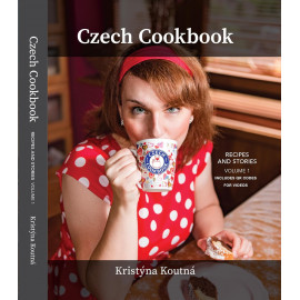 Czech Cookbook RECIPES AND STORIES VOLUME 1