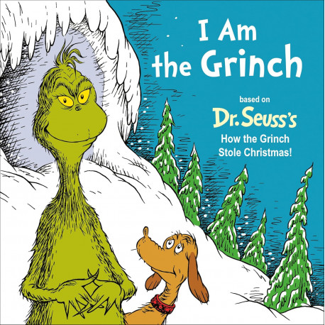 I Am the Grinch: Based on Dr. Seuss's How the Grinch Stole Christmas 