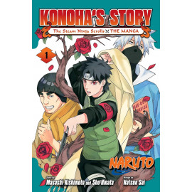 Naruto: Konoha's Story―The Steam Ninja Scrolls: The Manga, Vol. 1 