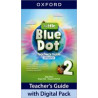 Little Blue Dot 2 Teacher's Guide with Digital pack