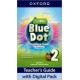 Little Blue Dot 2 Teacher's Guide with Digital pack