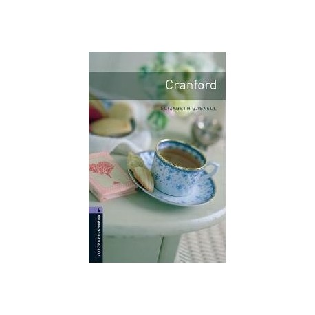 Oxford Bookworms: Cranford