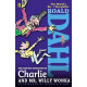 The Complete Adventures of Charlie and Mr Willy Wonka