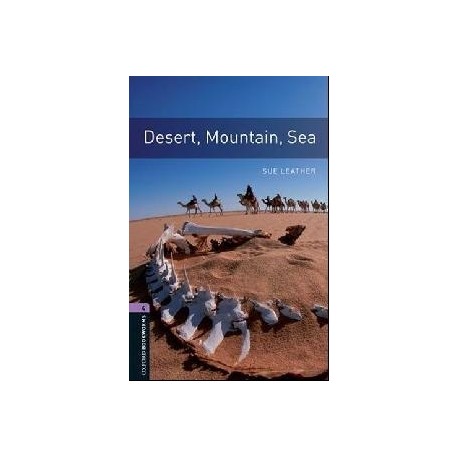 Oxford Bookworms: Desert, Mountain, Sea