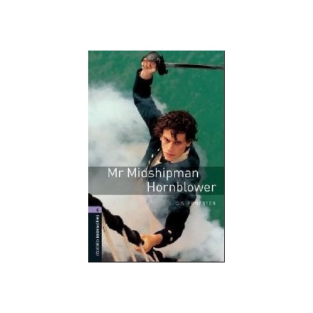 Oxford Bookworms: Mr Midshipman Hornblower