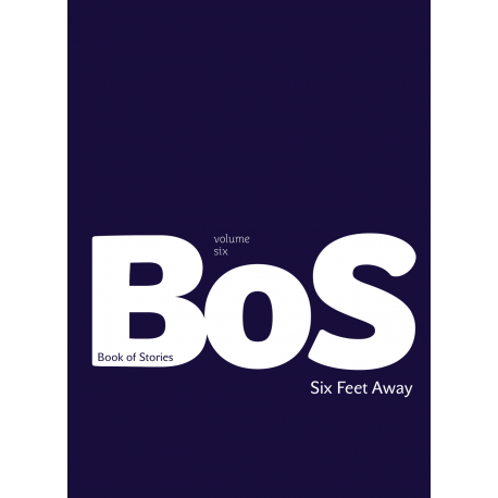 Book of Stories: UPDATE Volume Six Six Feet Away Book of Stories: UPDATE Volume Six Six Feet Away