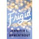 Frigid (Frigid Series Book 1)