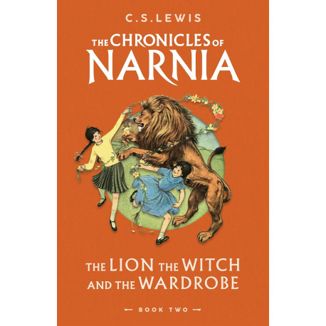 The Chronicles of Narnia: The Lion, the Witch and the Wardrobe The Chronicles of Narnia: The Lion, the Witch and the Wardrobe