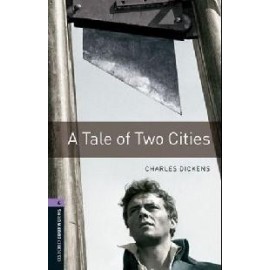 Oxford Bookworms: A Tale of Two Cities